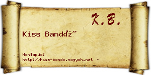 Kiss Bandó névjegykártya